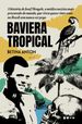 Baviera Tropical